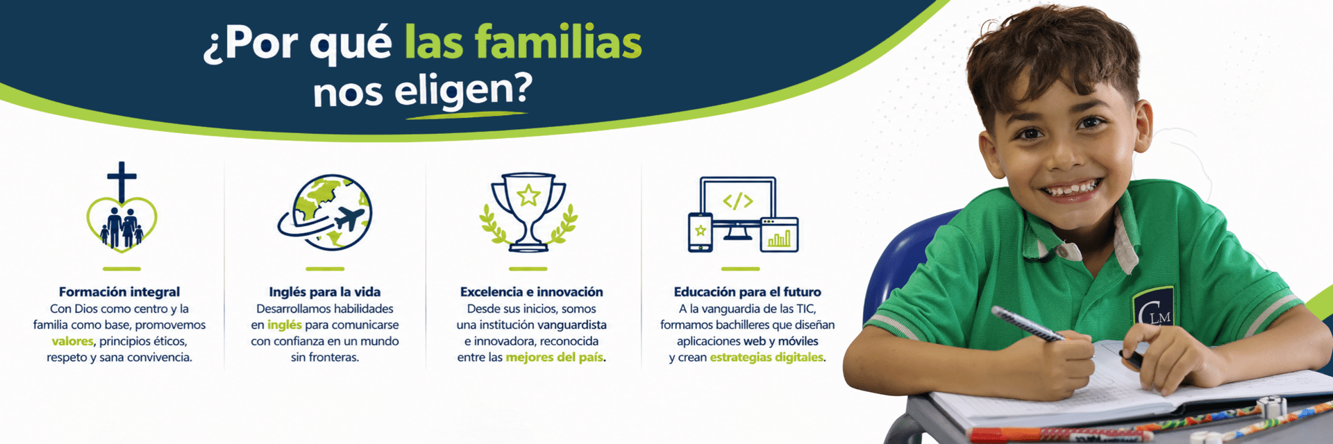 ¿Por qué las familias nos eligen?